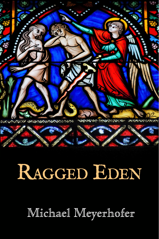 Ragged Eden