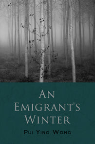 An Emigrant's Winter